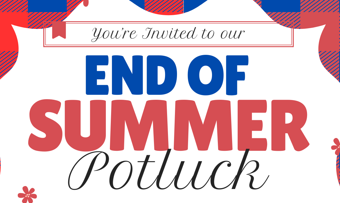 End of Summer Potluck